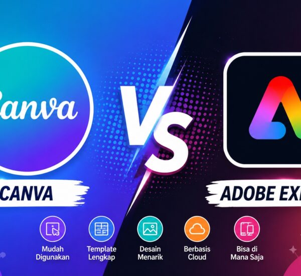 Canva vs Adobe Express: Perbandingan Lengkapnya!