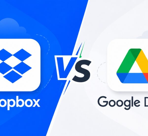 Google Drive vs Dropbox: Mana Lebih Cepat, Murah, dan Aman?
